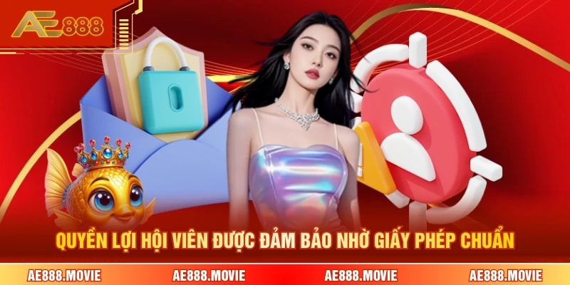 Quyền lợi hội viên được đảm bảo nhờ giấy phép chuẩn